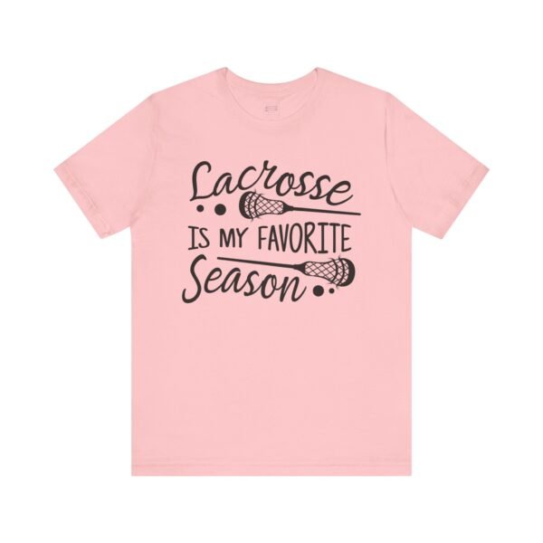 "Lacrosse is My Favorite Season" tee