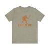 "I Believe" Bigfoot lacrosse bro tee