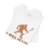 "I Believe" Bigfoot lacrosse bro tee