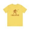 "I Believe" Bigfoot lacrosse bro tee