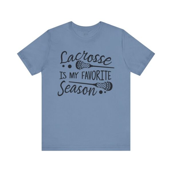 "Lacrosse is My Favorite Season" tee