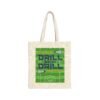 Drill Bruh Drill Canvas Tote Bag