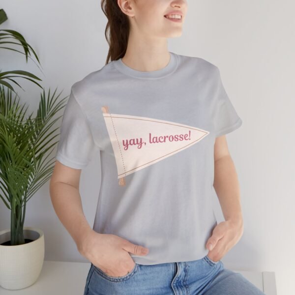 "Yay, Lacrosse!" pennant tee