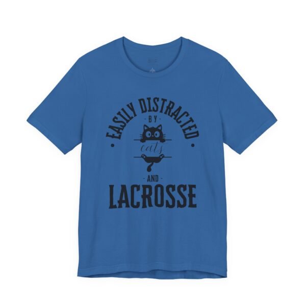 **Easily Distracted by Cats & Lacrosse** tee