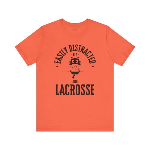 **Easily Distracted by Cats & Lacrosse** tee