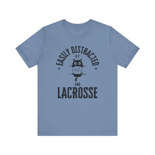 **Easily Distracted by Cats & Lacrosse** tee